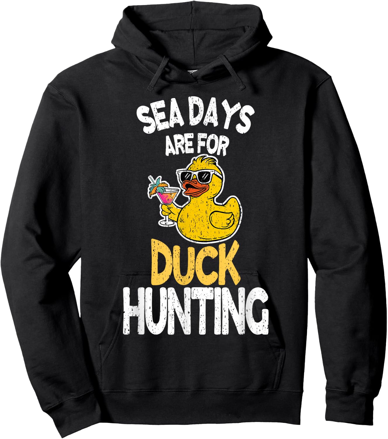 Sea Days Are For Duck Hunting Funny Family Cruising Matching Hoodie - Hoodie | Black