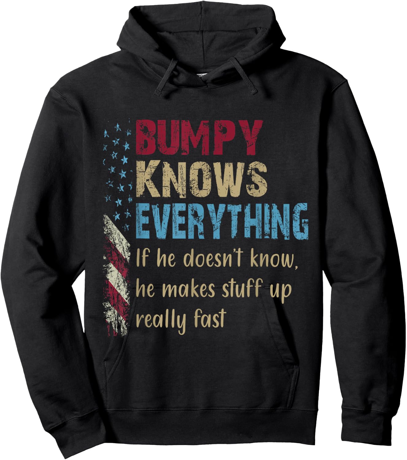 Funny Shirt Bumpy Know Everything - Grandpa Gift Hoodie - Hoodie | Black
