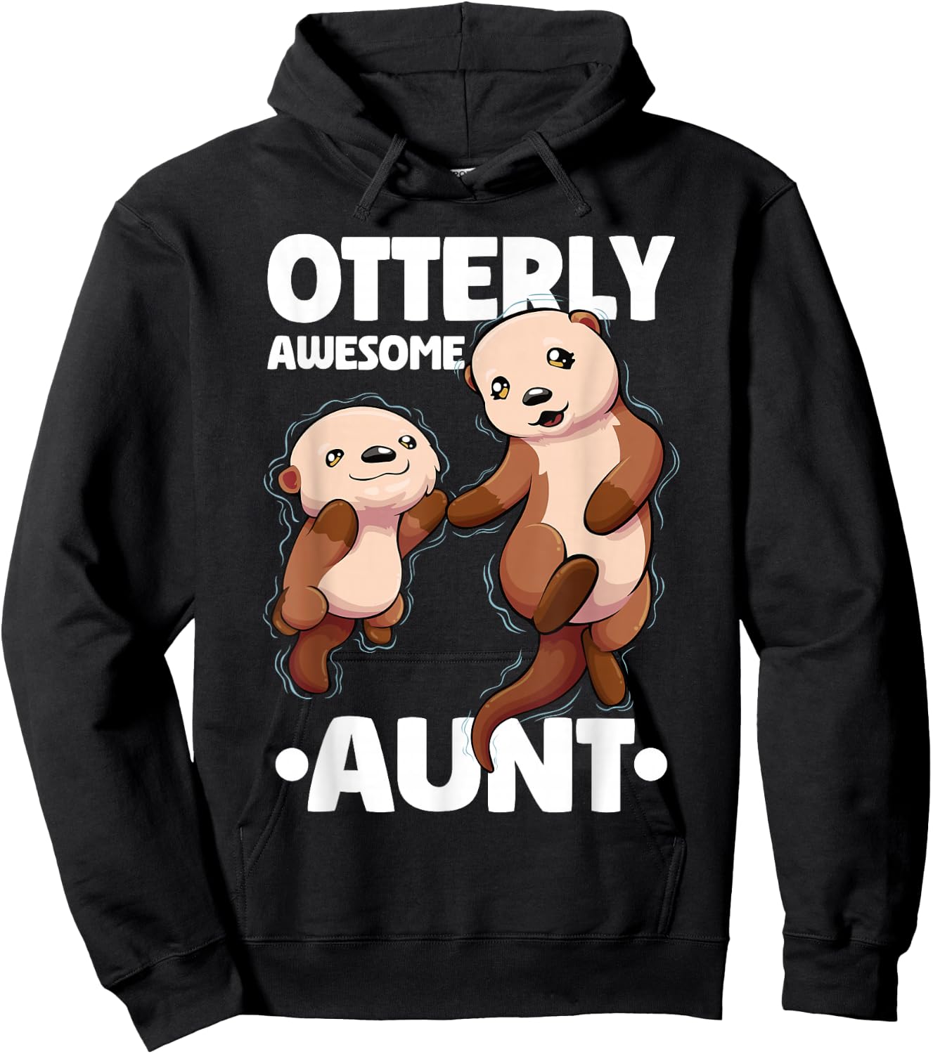 Otterly Awesome Aunt Cute Otter Aunt Women Hoodie - Hoodie | Black