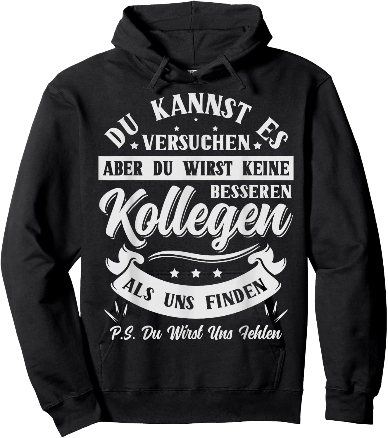 with German Text "Wirst fehlen Farewell Gift Colleagues Farewell Job Change Hoodie - Hoodie | Black
