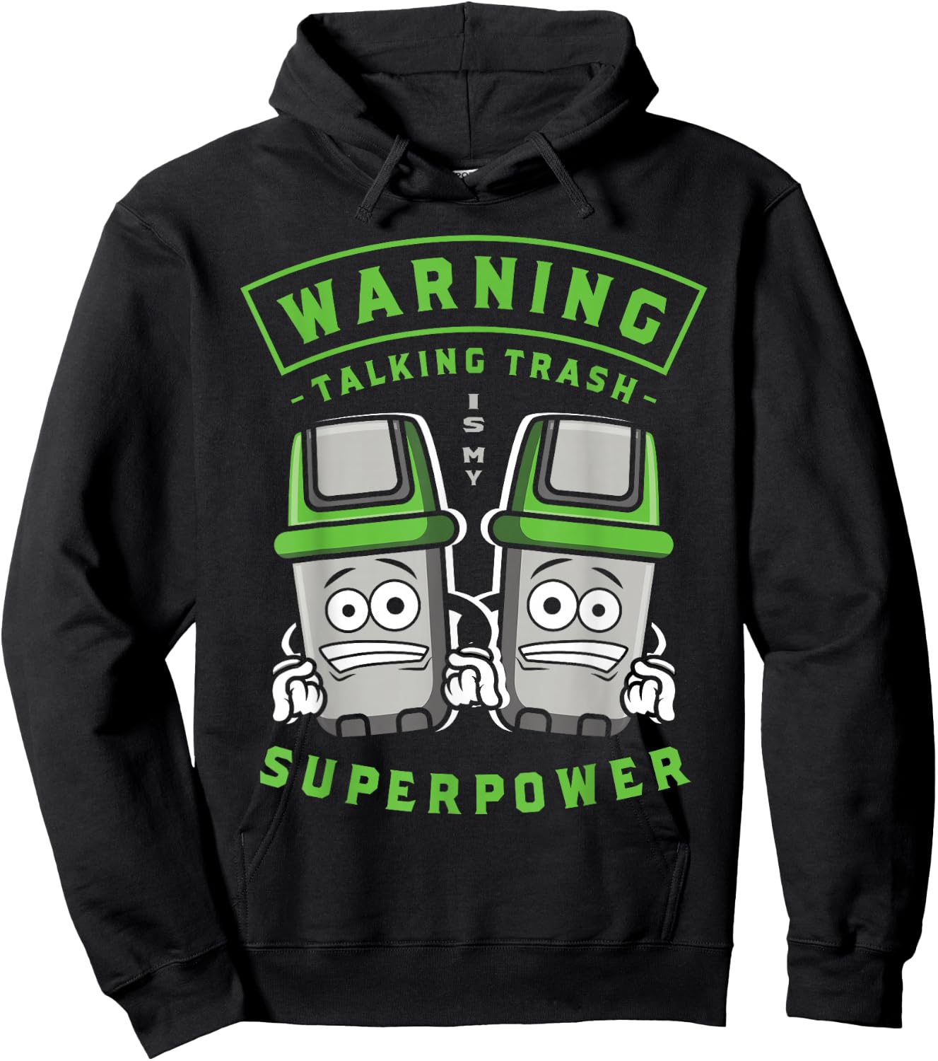 Talking Trash Is My Superpower Garbage Truck Hoodie - Hoodie | Black