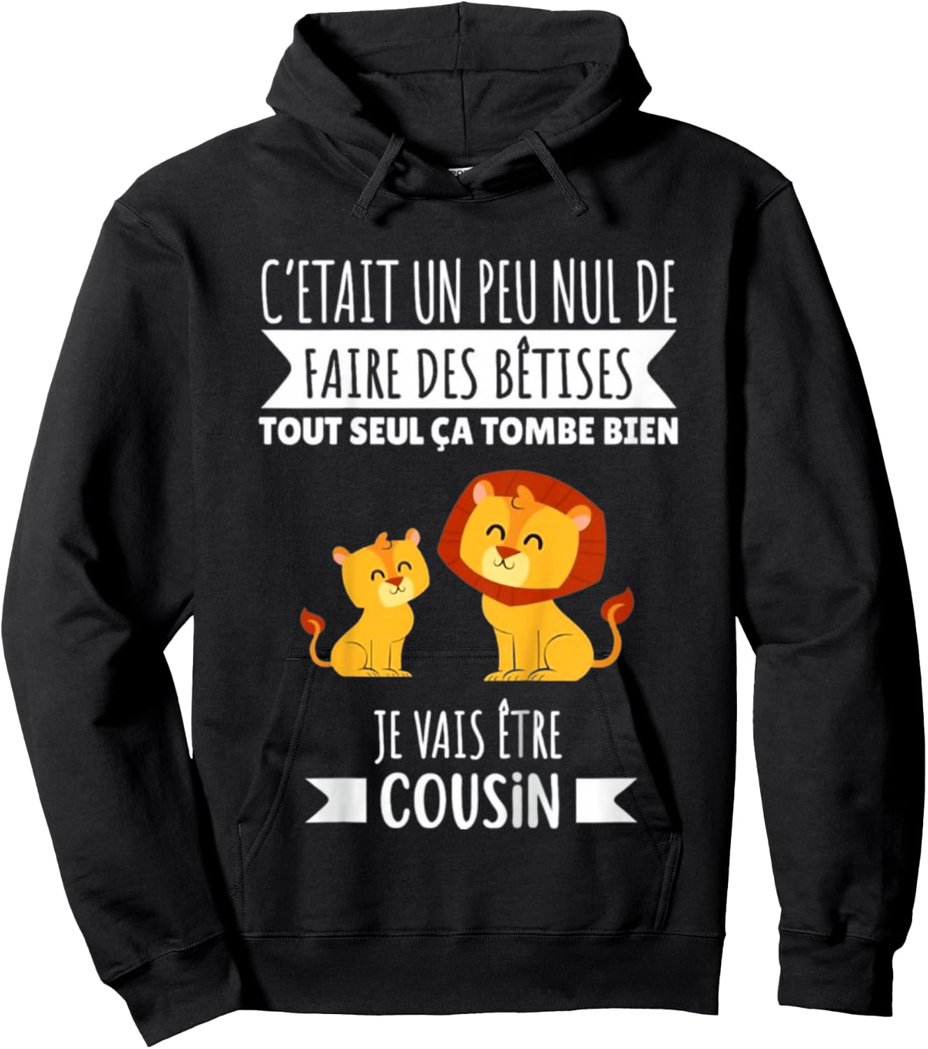 Child Future Cousin Announcement Pregnancy Lion 2025 , Black, 2 Hoodie - Hoodie | Black