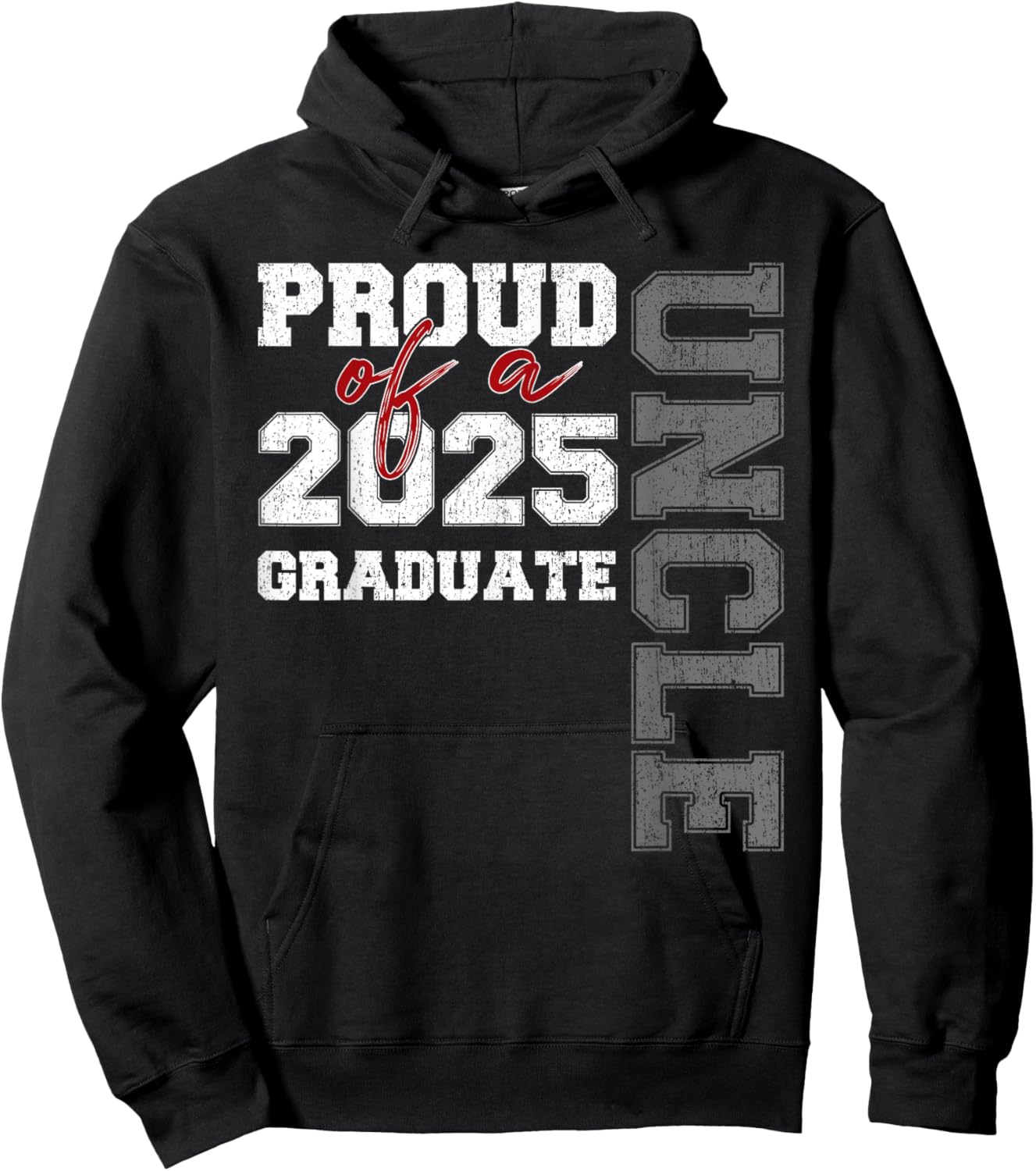 Uncle Senior 2025 Proud of a Class of 2025 Graduate Hoodie - Hoodie | Black