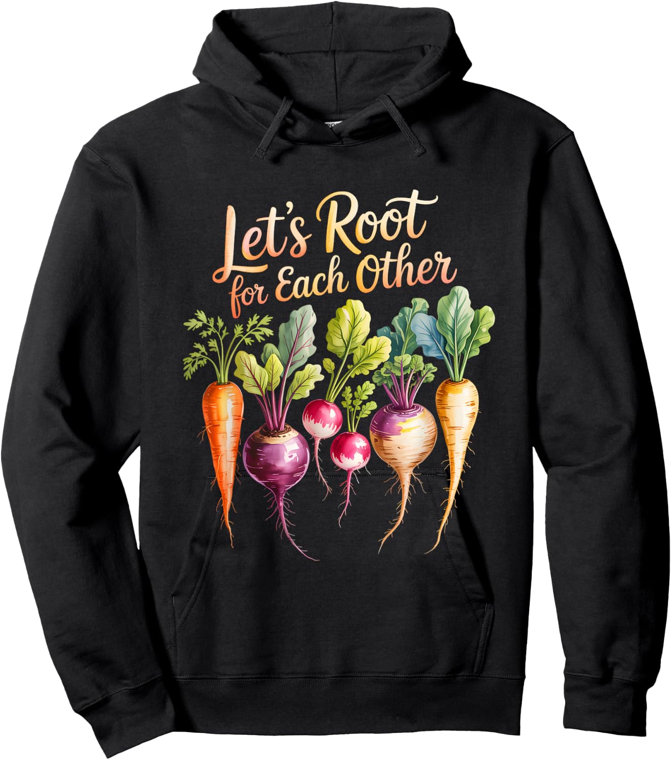 Funny Let's Root for Each Other and Watch Each Other Grow Hoodie - Hoodie | Black