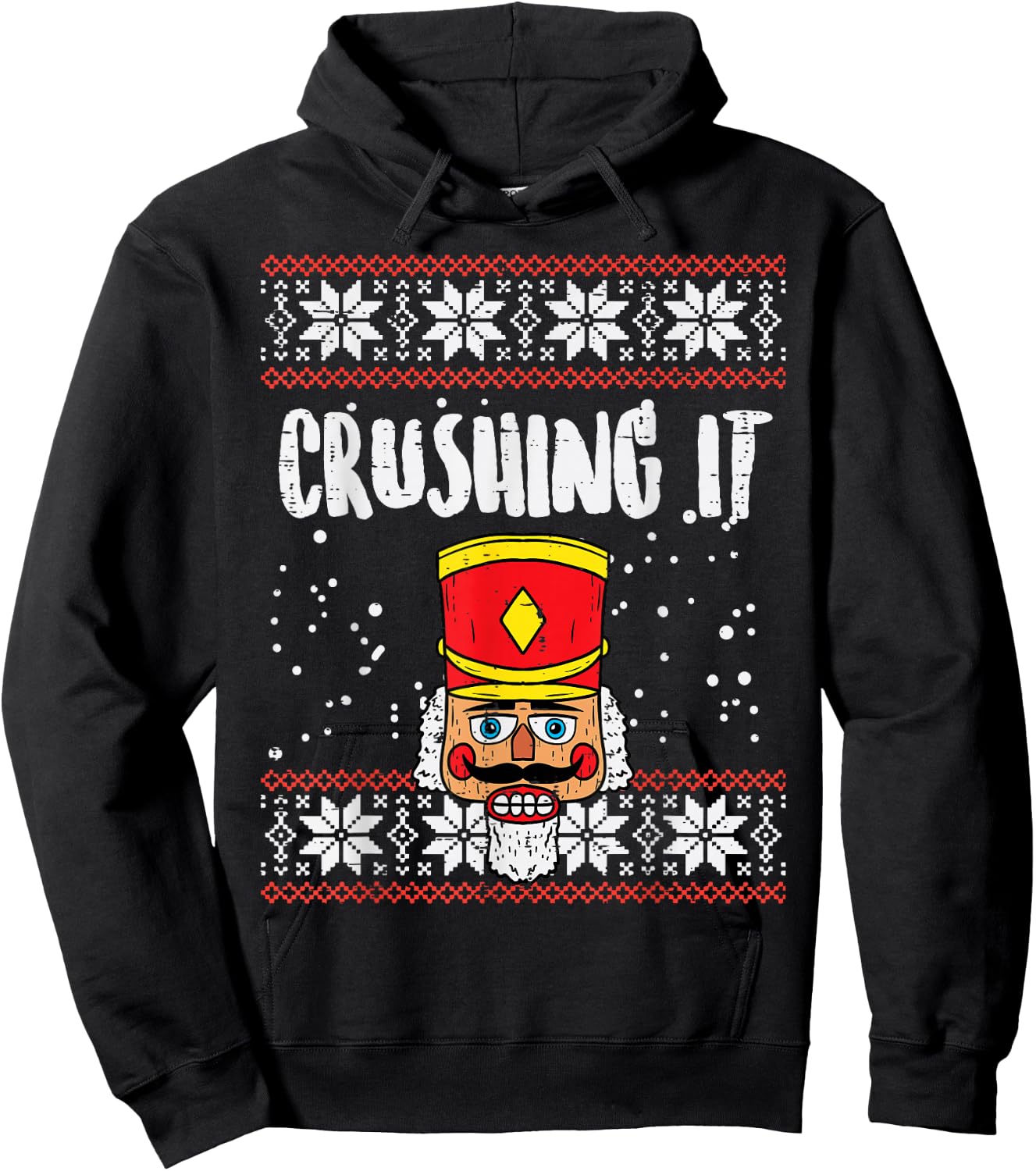 Crushing It Nutcracker Ugly Christmas Xmas Men Women Kids Hoodie - Hoodie | Black