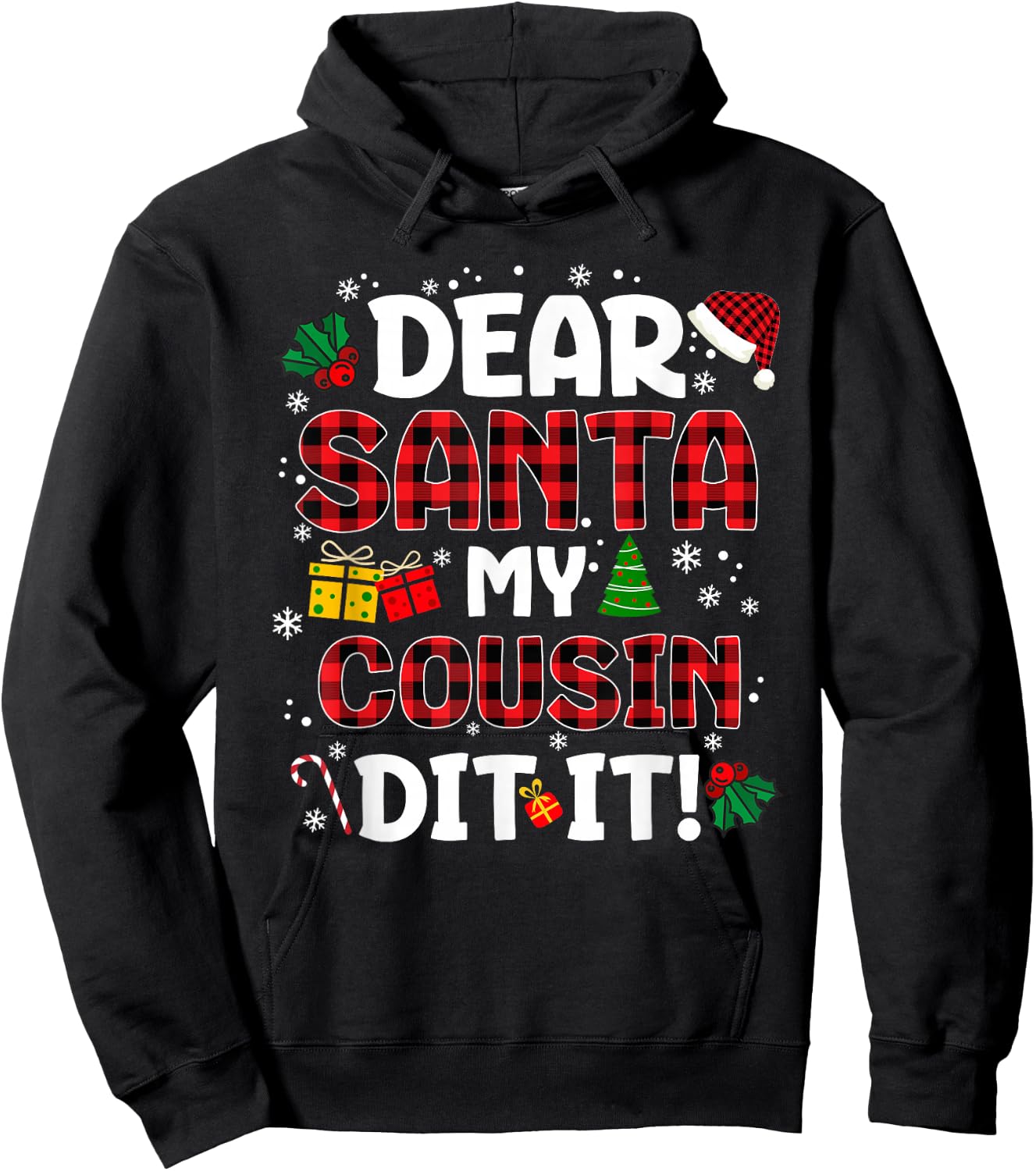 Dear Santa My Cousin Did It Buffalo Plaid Christmas Pajama Hoodie - Hoodie | Black