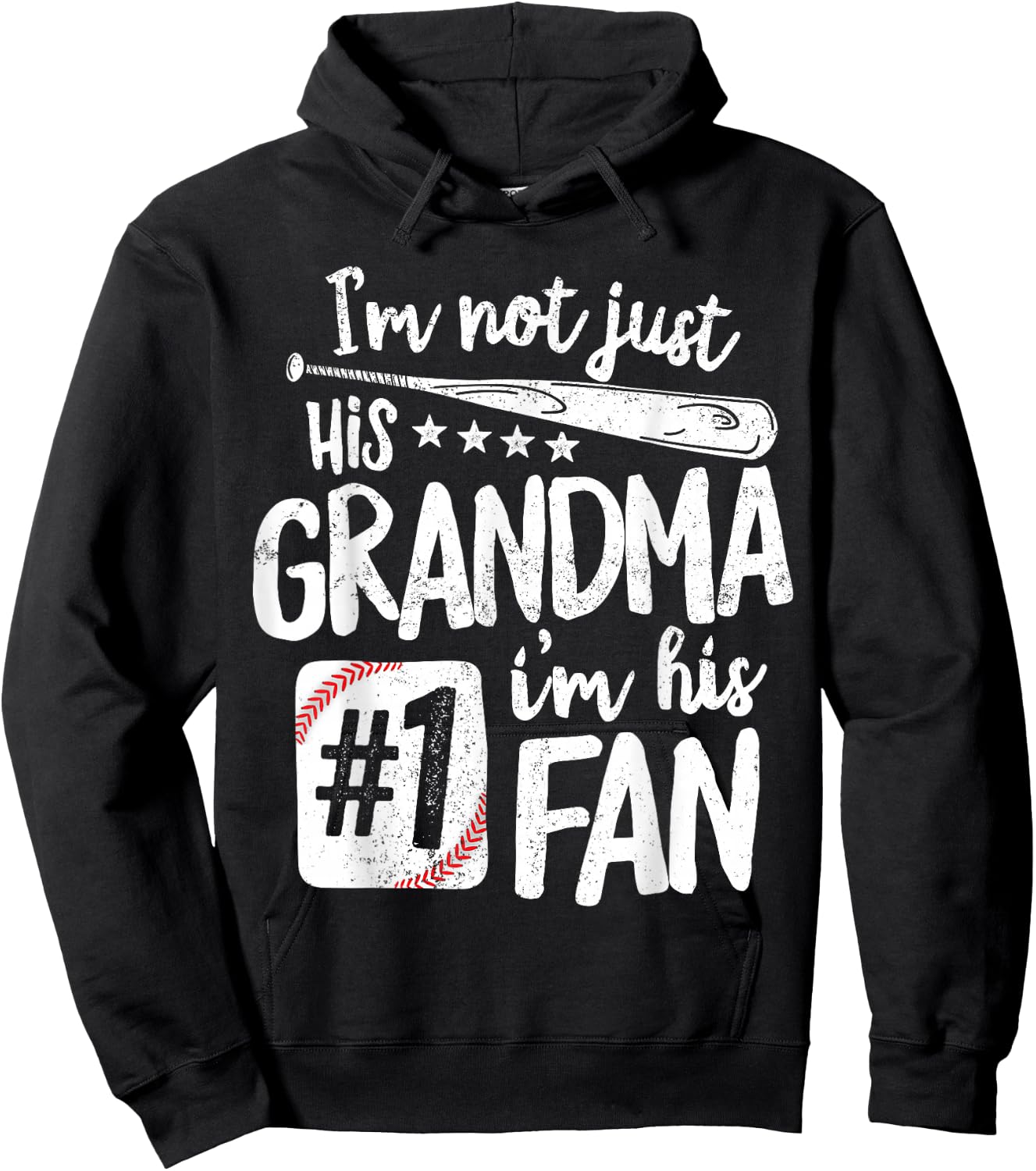 I'm Not Just His Grandma I'm His #1 Fan Baseball Hoodie - Hoodie | Black