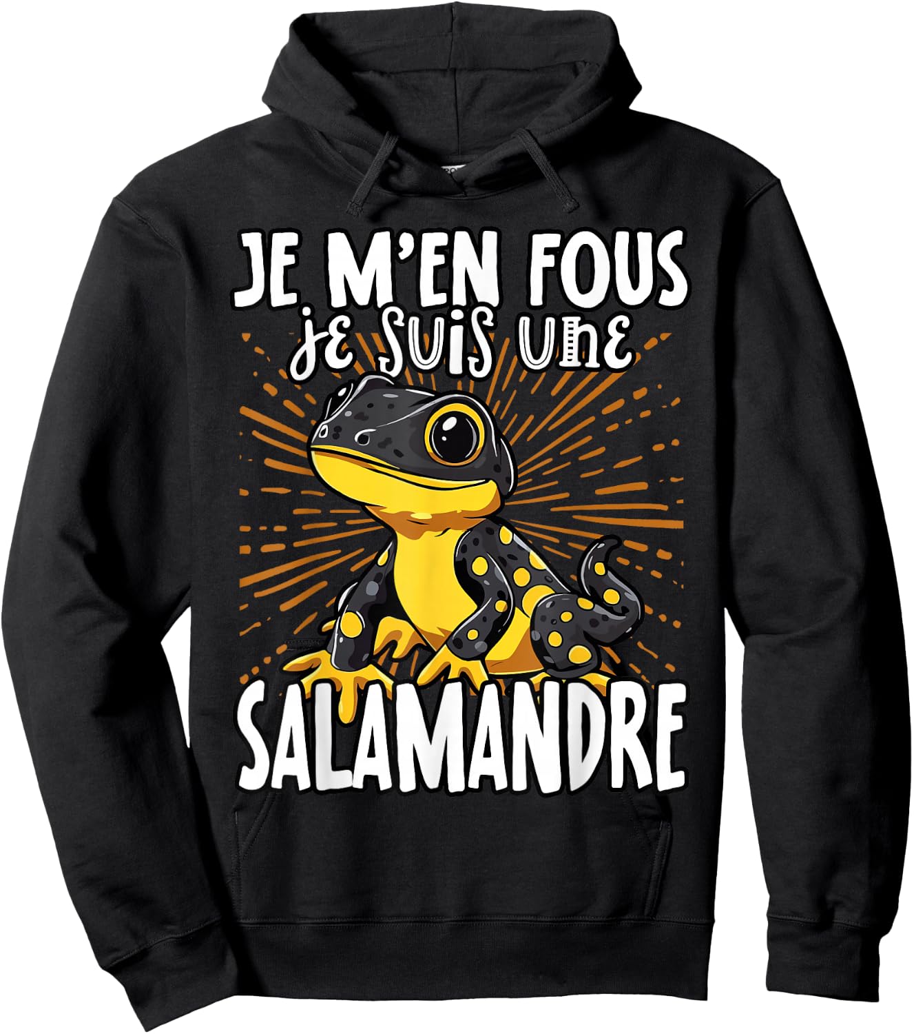 Je M'en Fous Je Suis Une Salamander - Pretty Salamander , Black, S Hoodie - Hoodie | Black