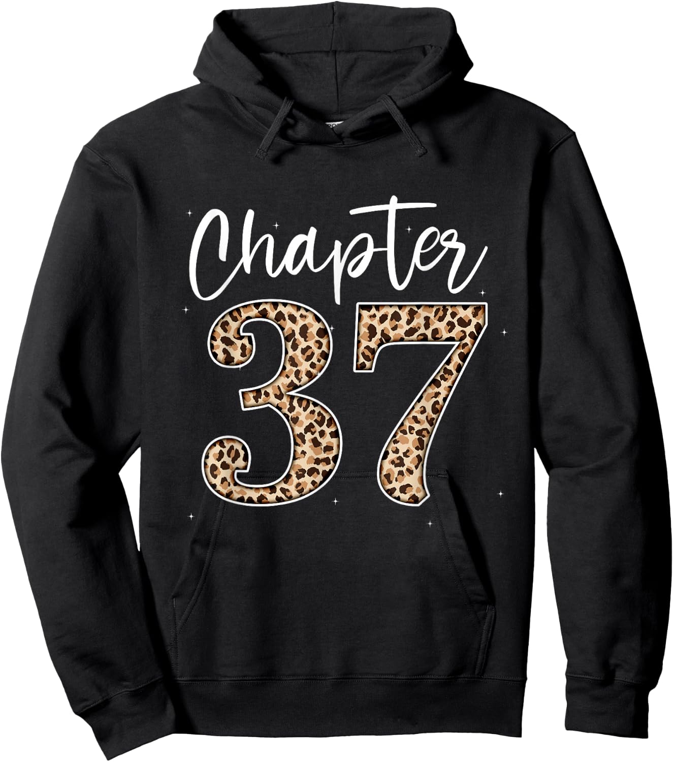 Chapter 37 Leopard For 37th Birthday Men and Women Hoodie - Hoodie | Black
