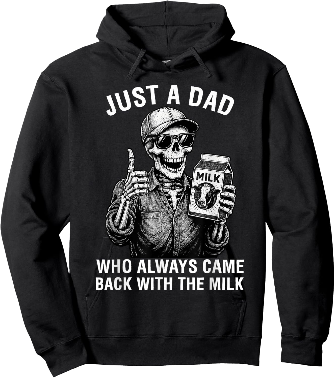 Just a Dad Who Always Came Back with The Milk Father's Day Hoodie - Hoodie | Black