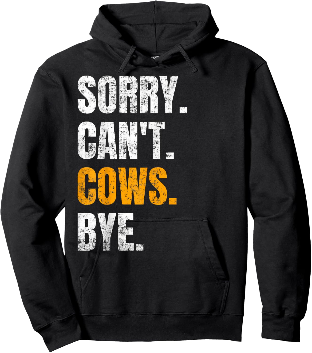Sorry Can't Cows Bye Retro Cow Farmer Lover Funny Animal Hoodie - Hoodie | Black