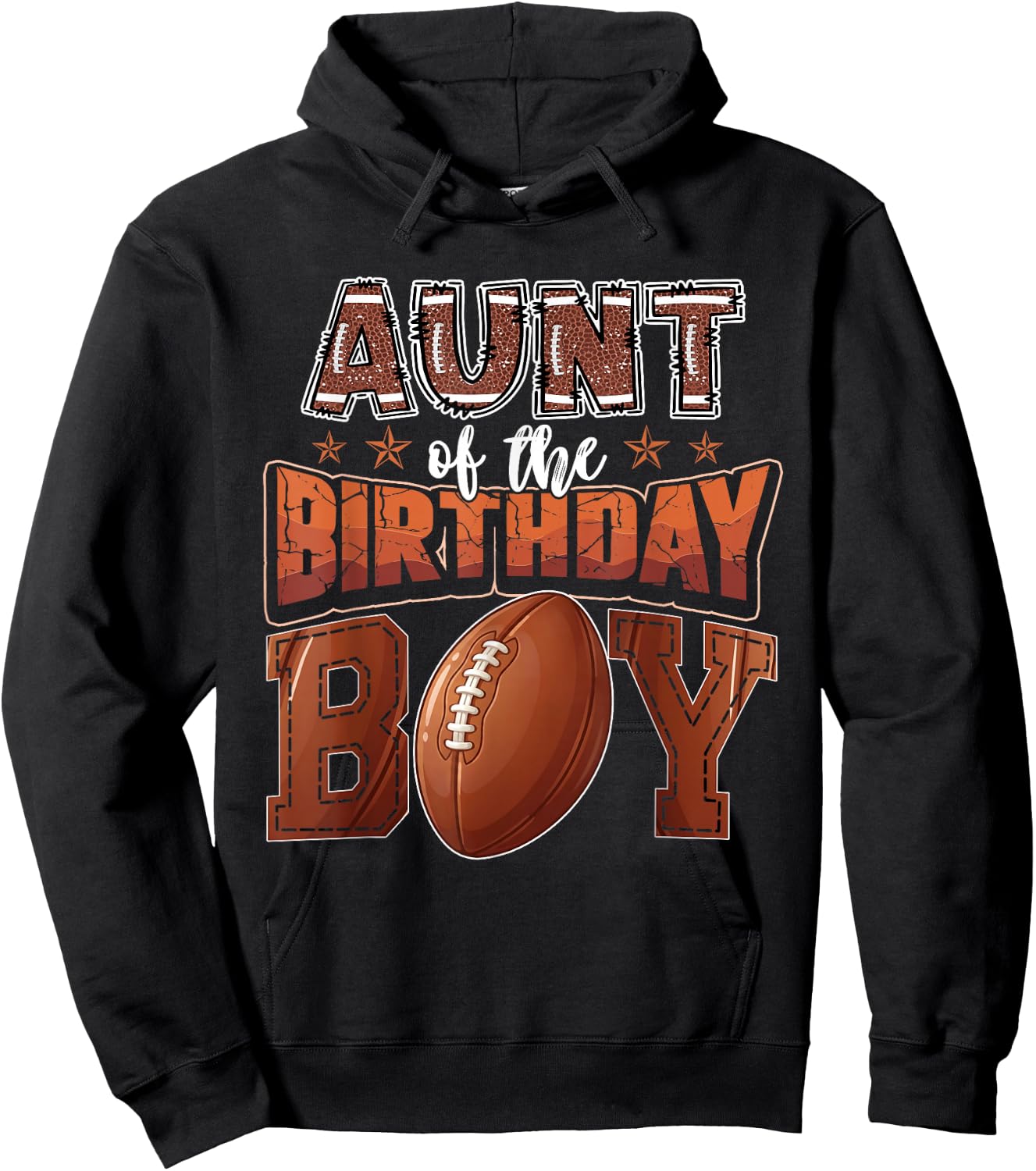 Aunt of The Birthday Boy Game Day Football Hoodie - Hoodie | Black