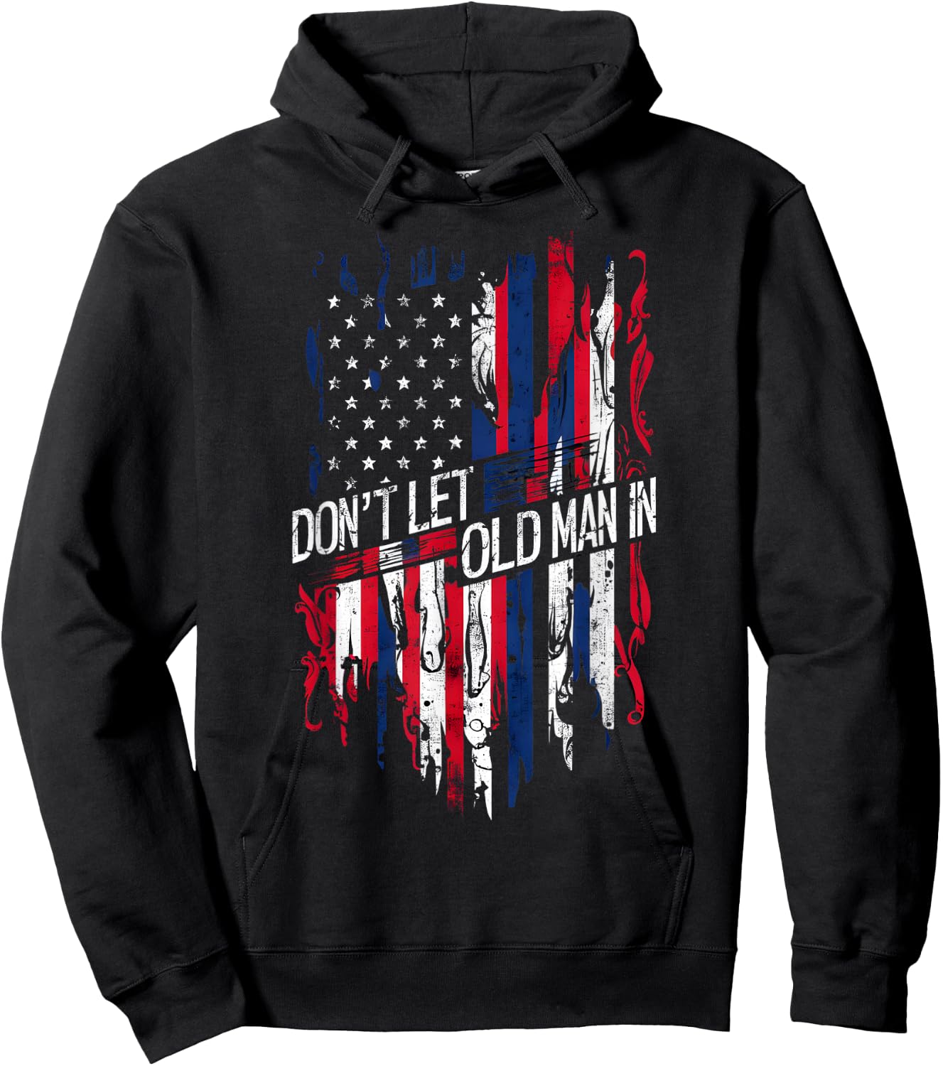 Don't Let the Old Man In - Vintage American Flag Hoodie - Hoodie | Black