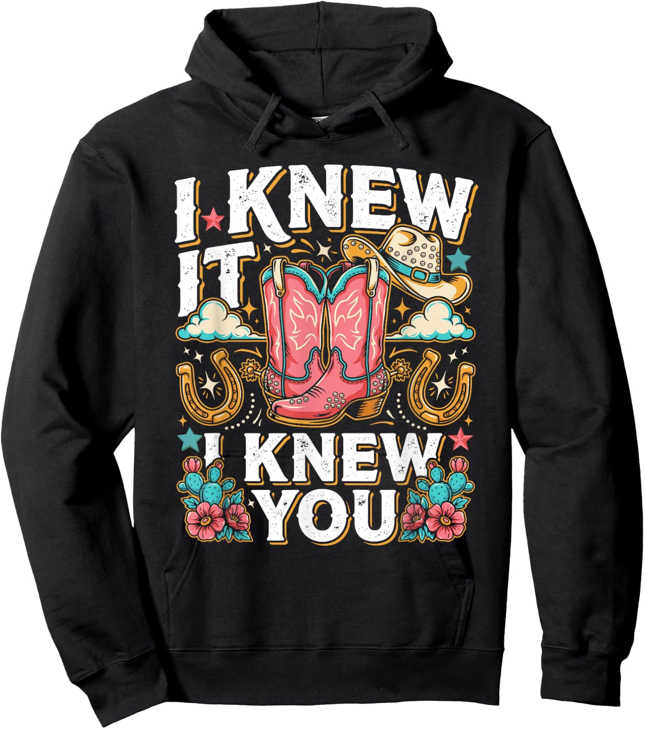 I Knew It I Knew You Western Cowgirl Boots Women Kids Girl Hoodie - Hoodie | Black