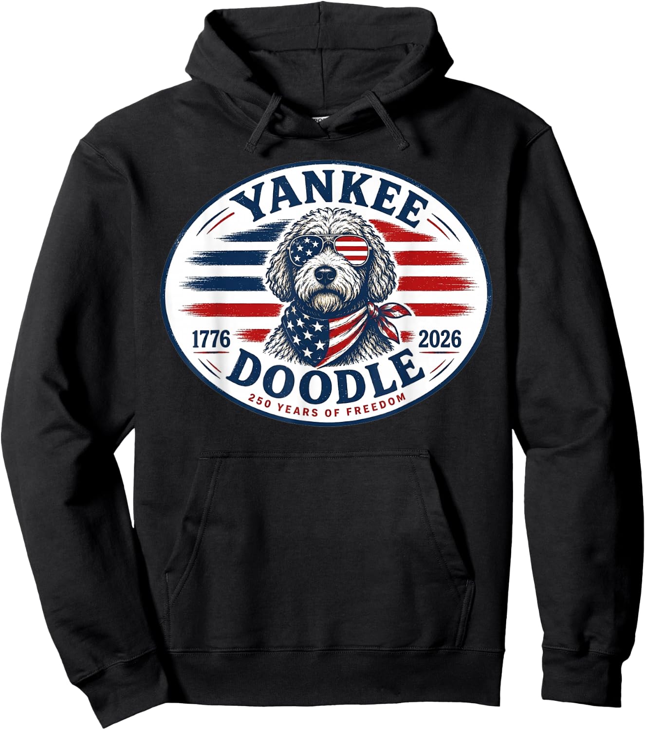 Yankee Doodle 1776 to 2026 250 Years of Freedom Hoodie - Hoodie | Black