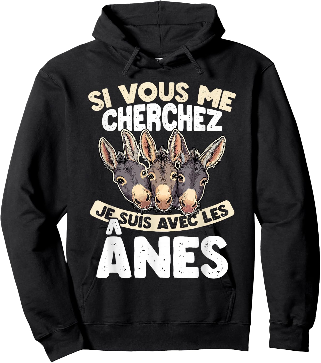 If You Are Looking For Me I Am With The Donkeys , Black, S Hoodie - Hoodie | Black