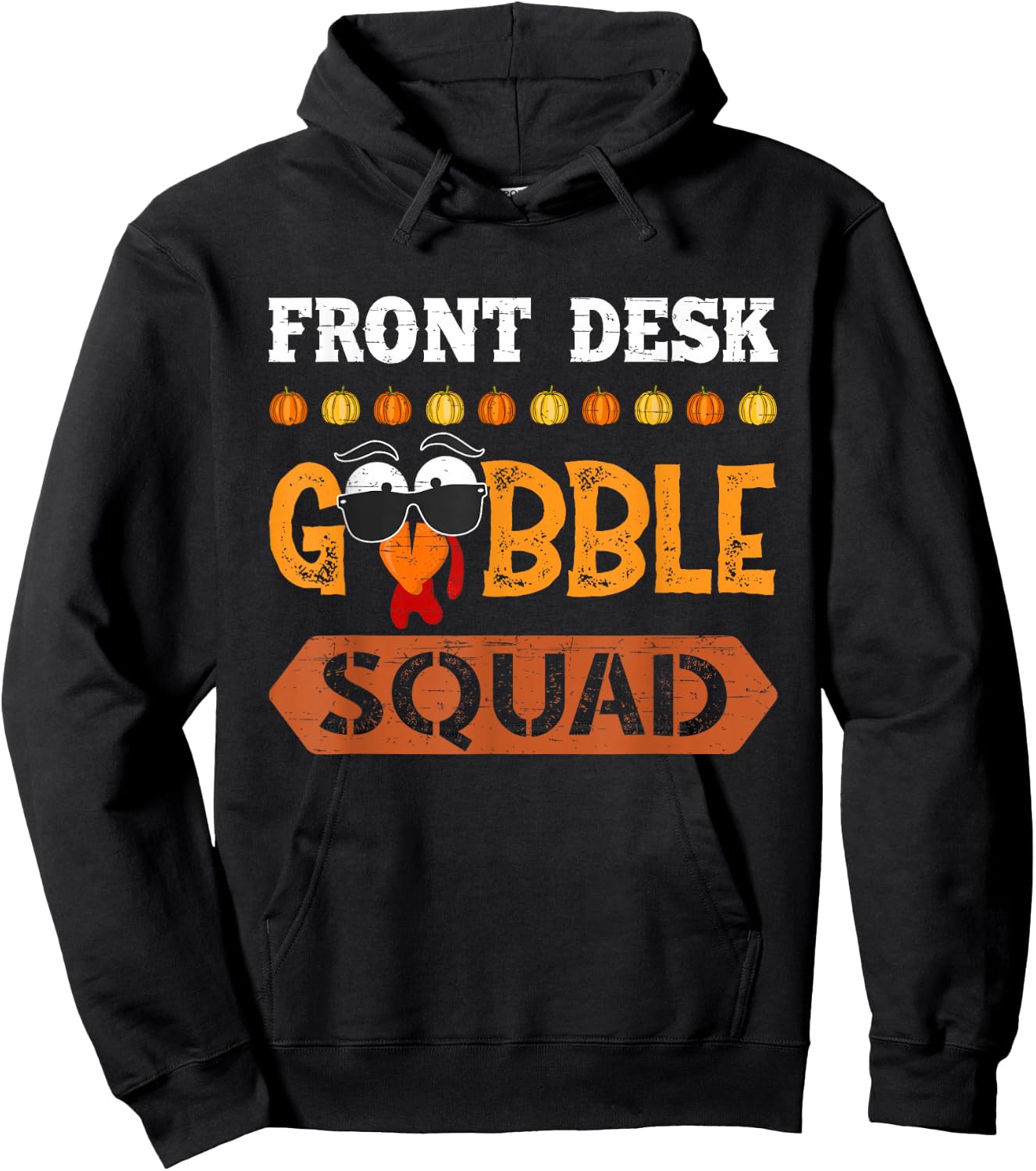 Front Desk Gobble Squad Turkey Thanksgiving Receptionist Hoodie - Hoodie | Black