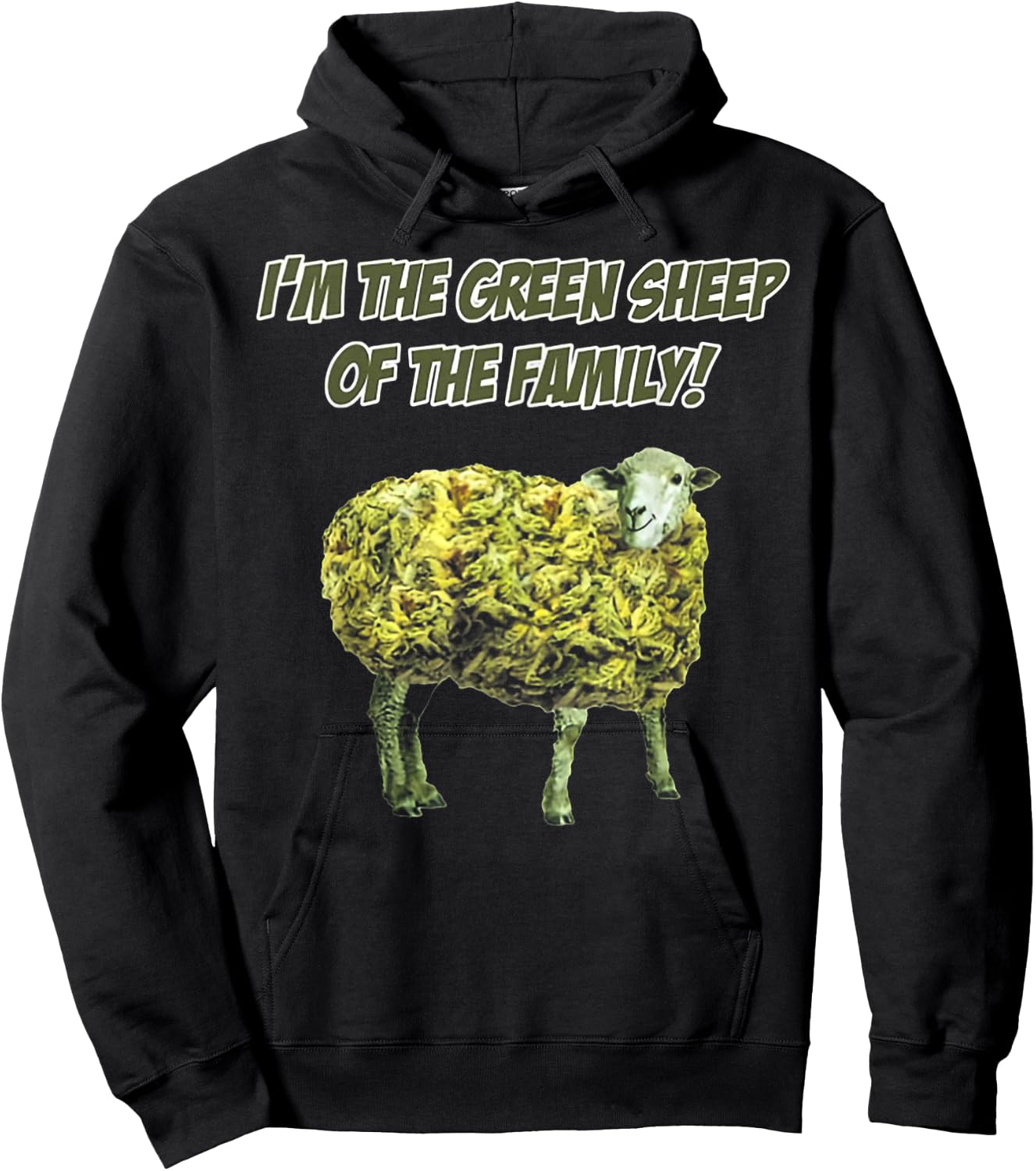 I'm The Green Sheep Of The Family Hoodie - Hoodie | Black
