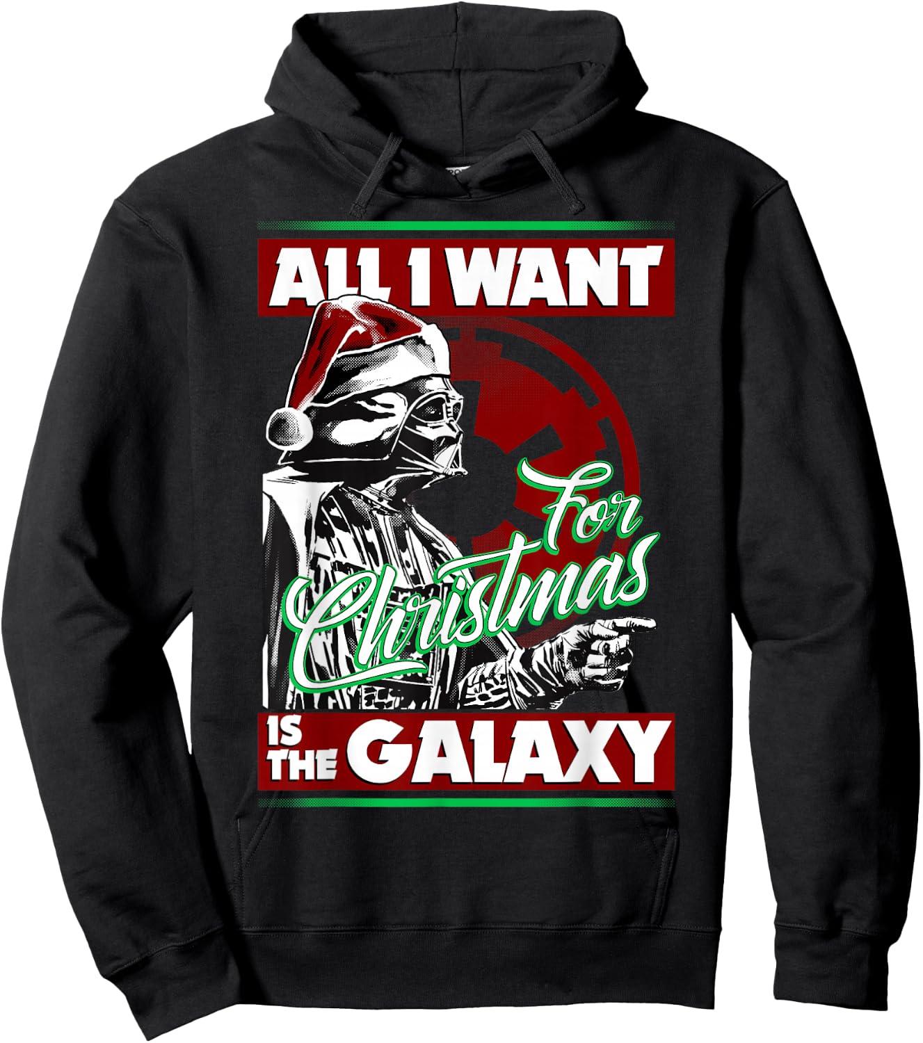 Star Wars Vader Empire All I Want Galaxy Christmas Hoodie - Hoodie | Black