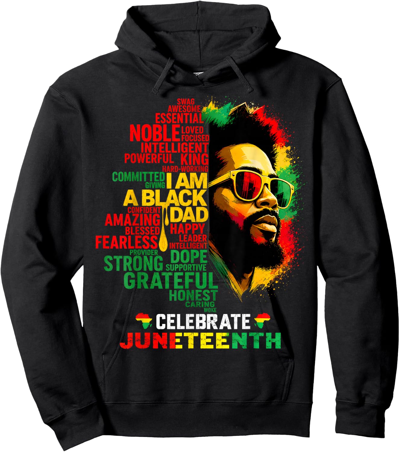 Juneteenth Father's Day Black Dad Happy Holiday Celebration Hoodie - Hoodie | Black