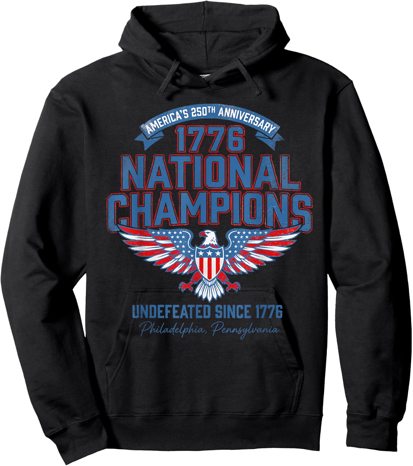Eagle 4Th of July 250 Years Since 1776 National Champions Hoodie - Hoodie | Black