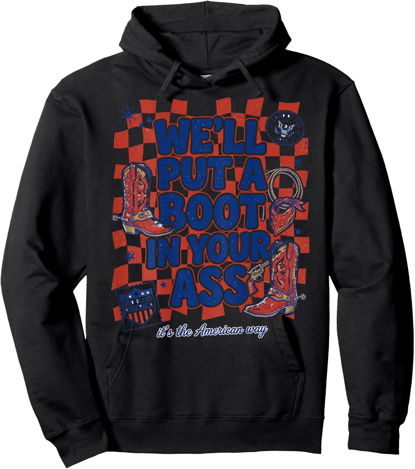Well Put A Boot in Your Asss Retro Pop (on Back) Hoodie - Hoodie | Black