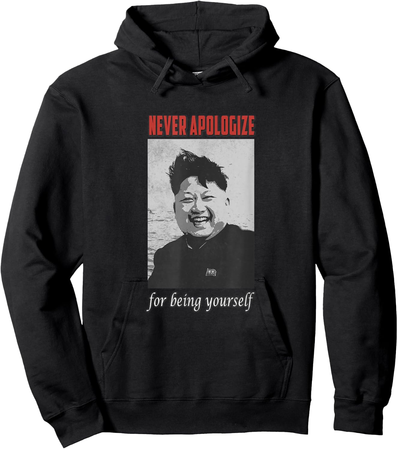 Der Dictator Kim Jong Un Excuse You Never And Yourself , black Hoodie - Hoodie | Black