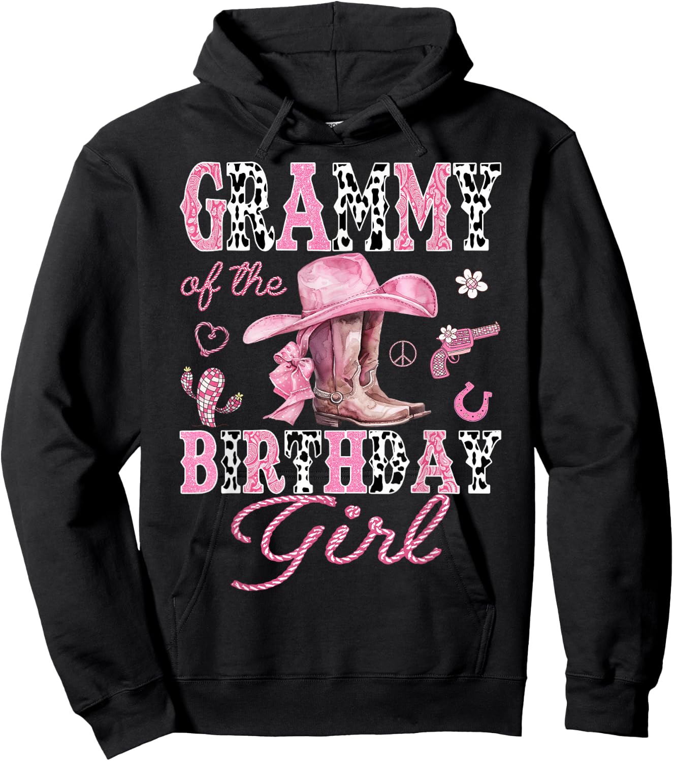 Grammy Of the Birthday Girl Pink CowGirl Western Rodeo Hoodie - Hoodie | Black