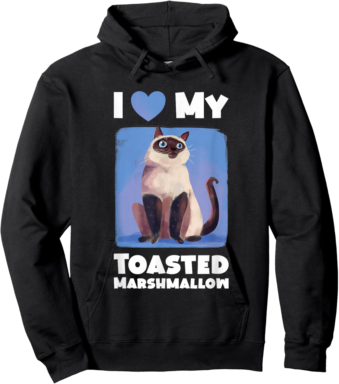 Flame Point Siamese Cat I Love My Toasted Marshmallow Hoodie - Hoodie | Black