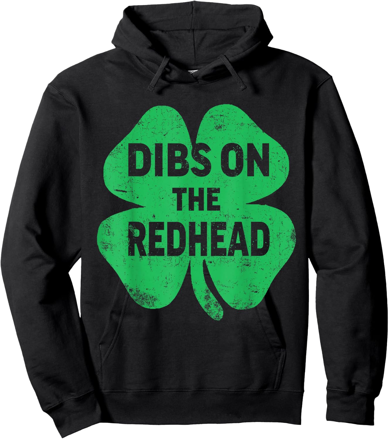 Shamrock Dibs On The Redhead Funny Irish St Patricks Day Hoodie - Hoodie | Black