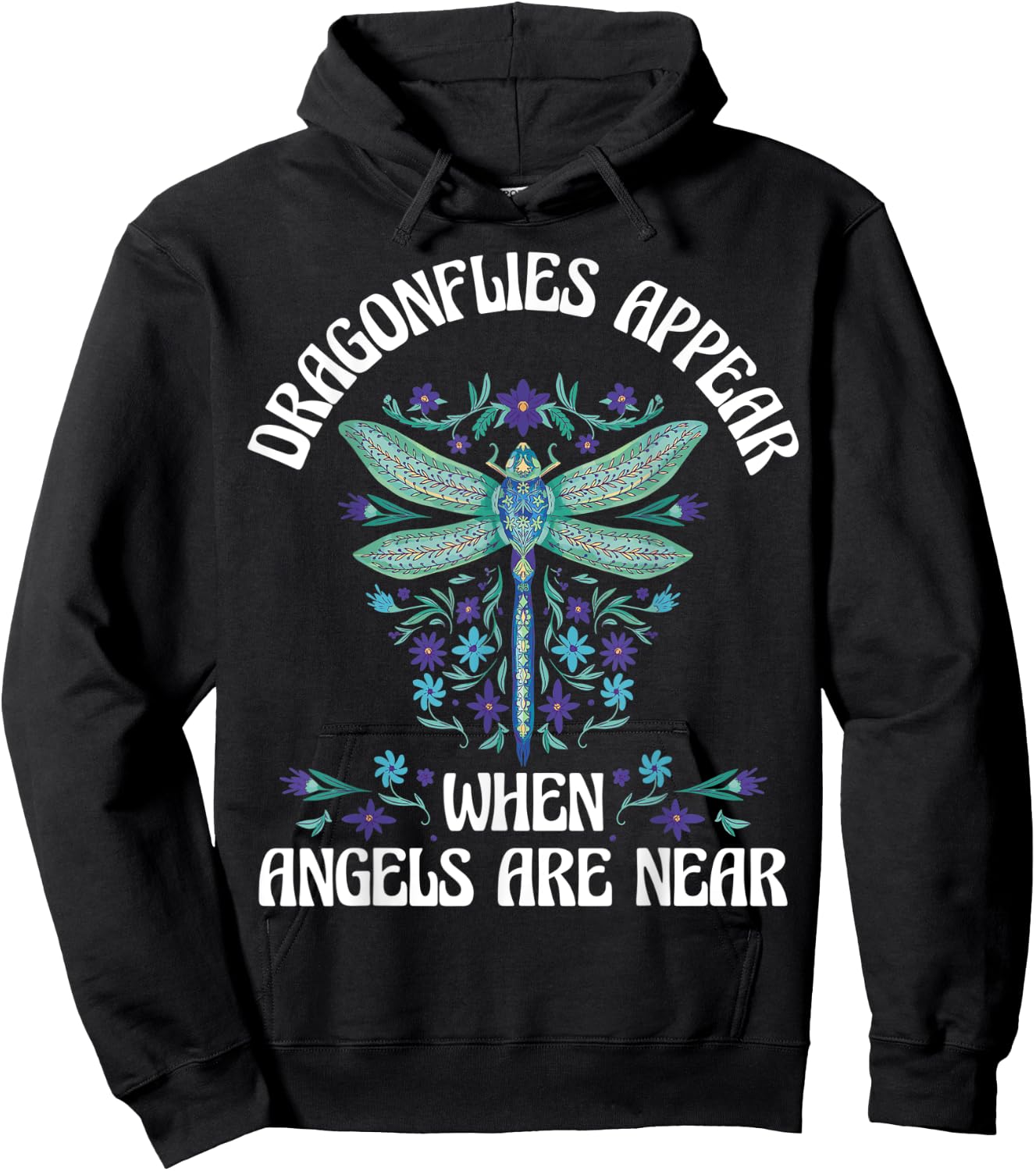 Dragonflies Appear When Angels Are Near Hoodie - Hoodie | Black