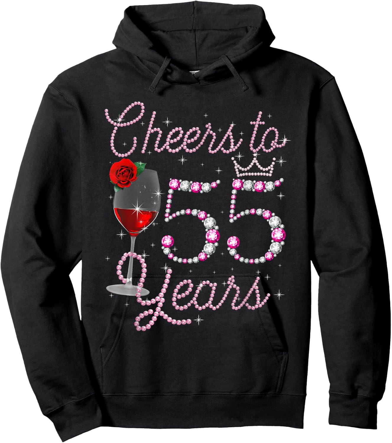 Cheers To 55 Year Old 55th Birthday Queen Drink Wine Diamond Hoodie - Hoodie | Black
