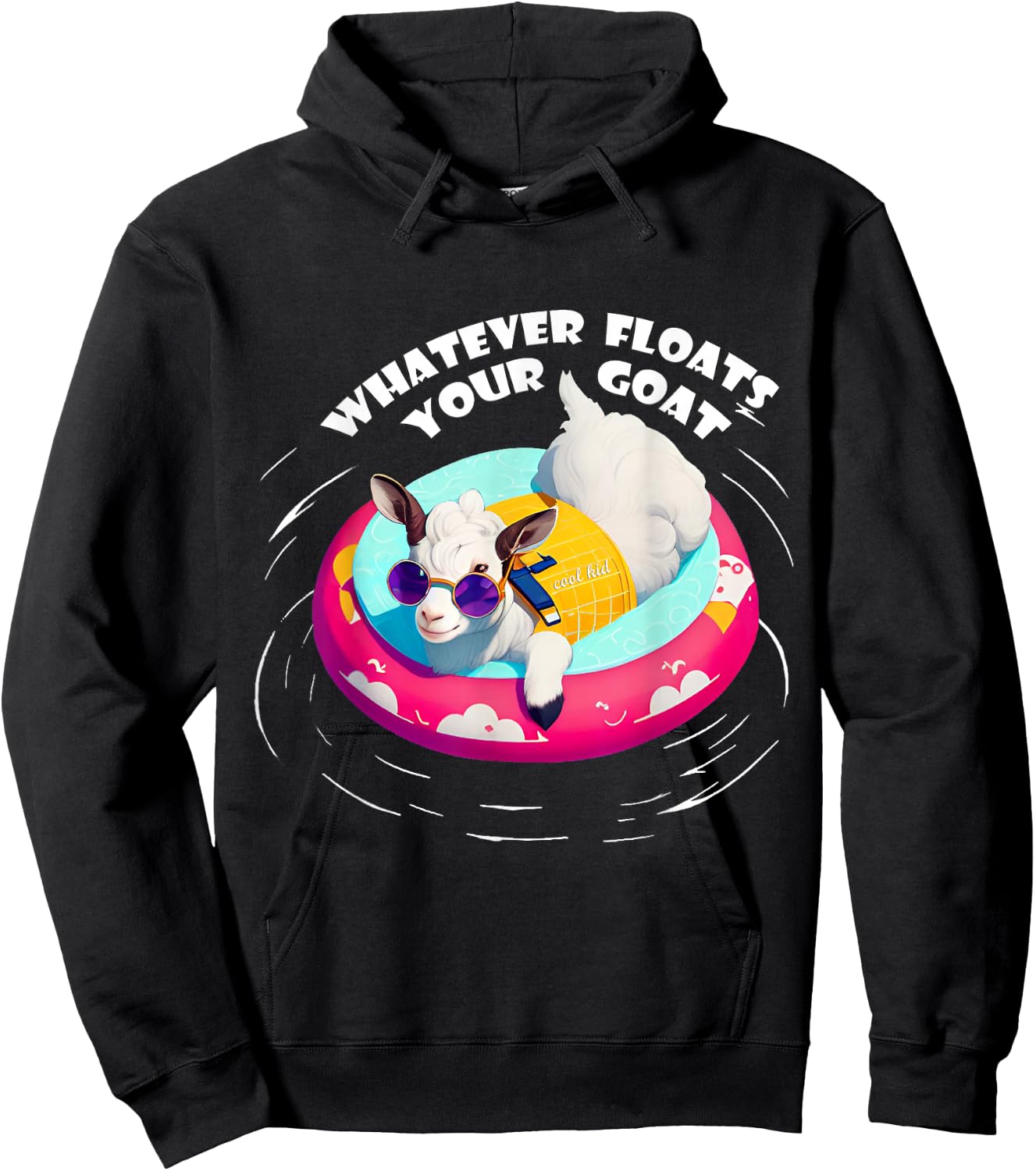 Cute Whatever Floats Your Goat Hoodie - Hoodie | Black