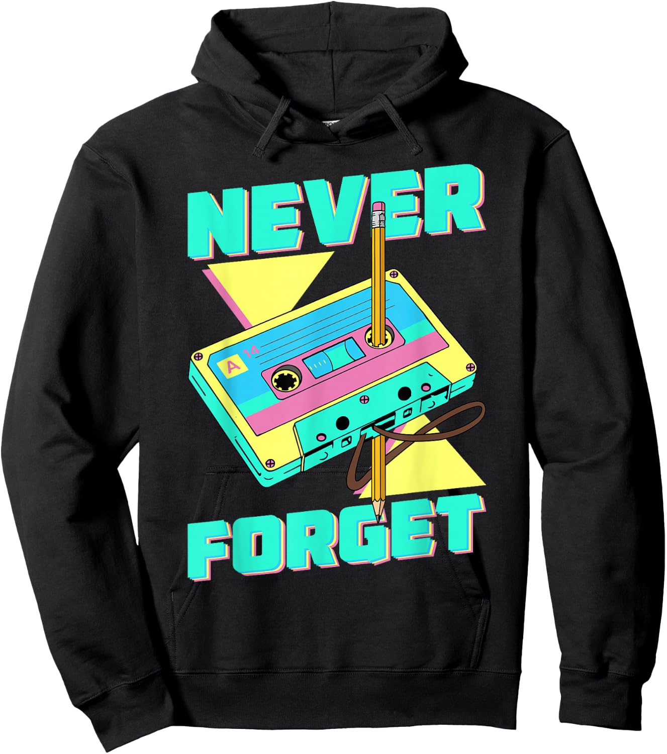 Never Forget Cassette Tape Retro 80s and 90s Party , black Hoodie - Hoodie | Black