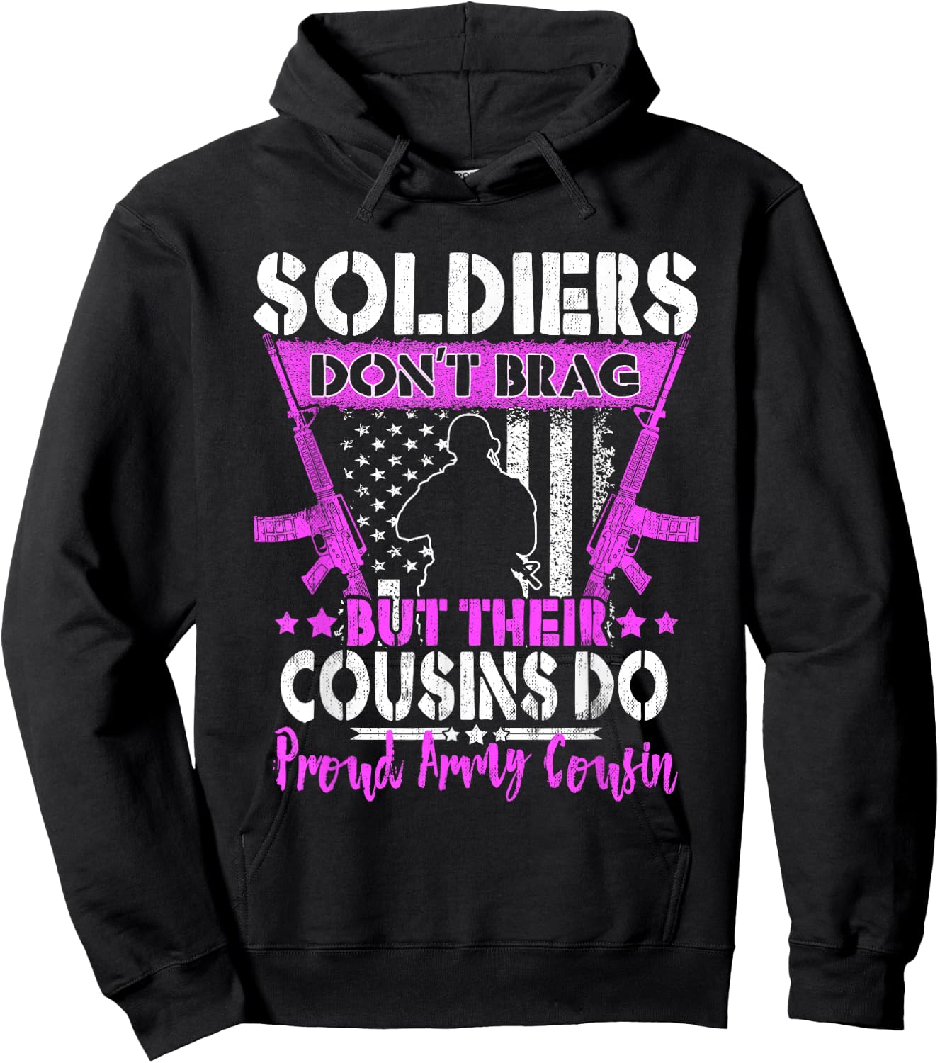 Soldiers Don't Brag Proud Army Cousin Pride Military Family Hoodie - Hoodie | Black