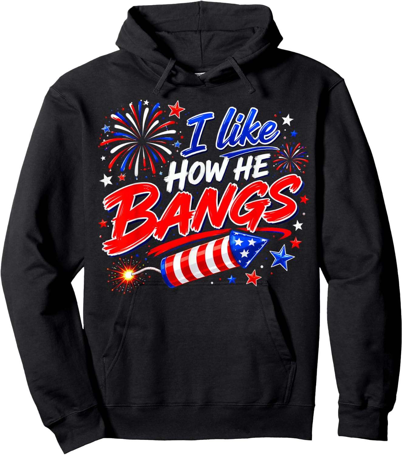 4th of July I Like How He Bangs Fireworks BBQ Hoodie - Hoodie | Black