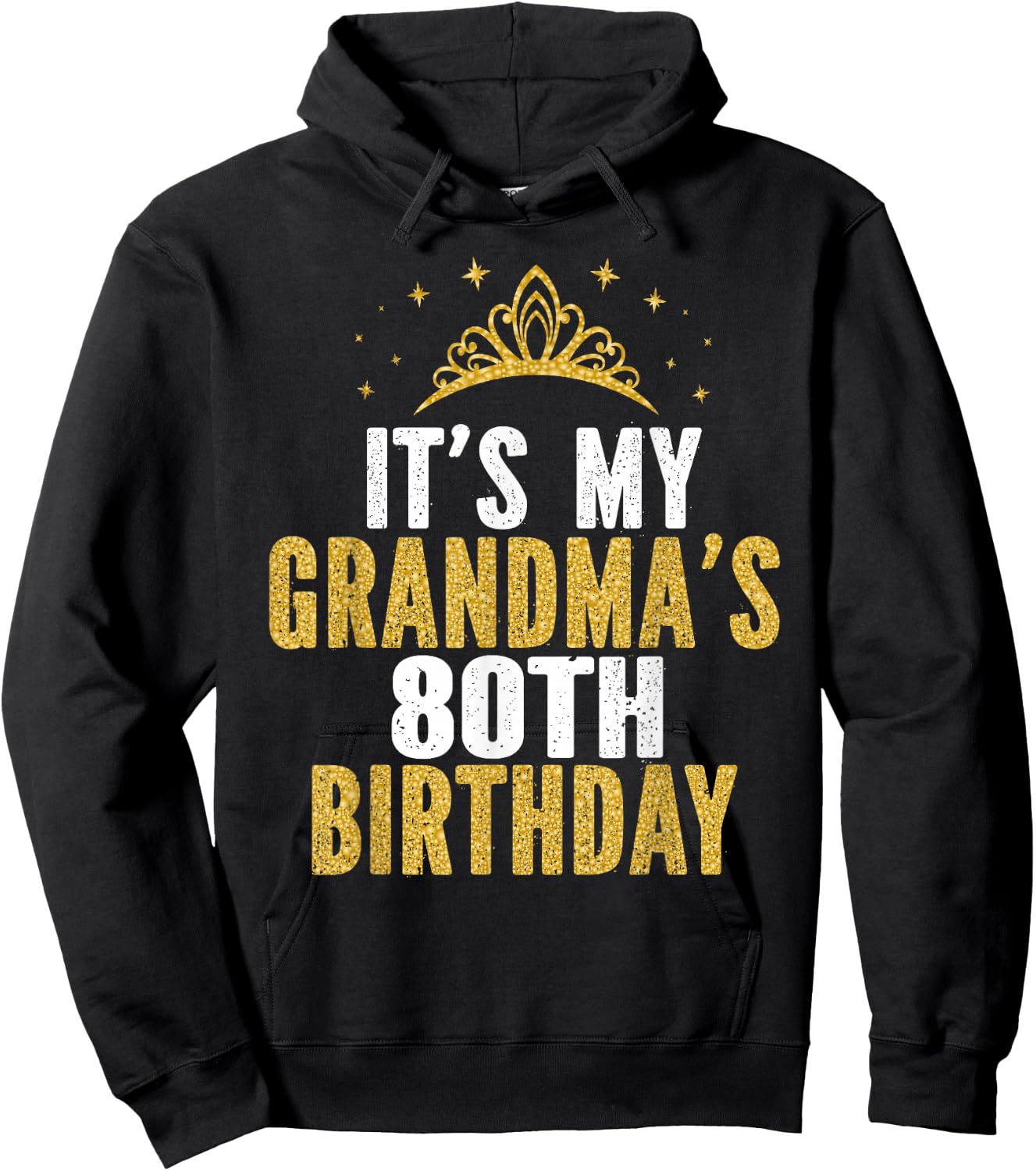 It's My Grandma's 80th Birthday 80 Years Old Women Hoodie - Hoodie | Black