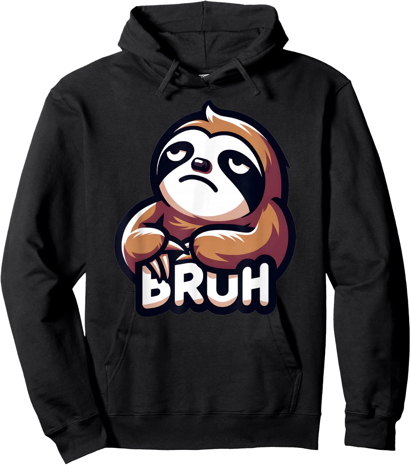 Annoyed Sloth Bruh Funny Bruh Women Girls Youth Kids Boys Hoodie - Hoodie | Black