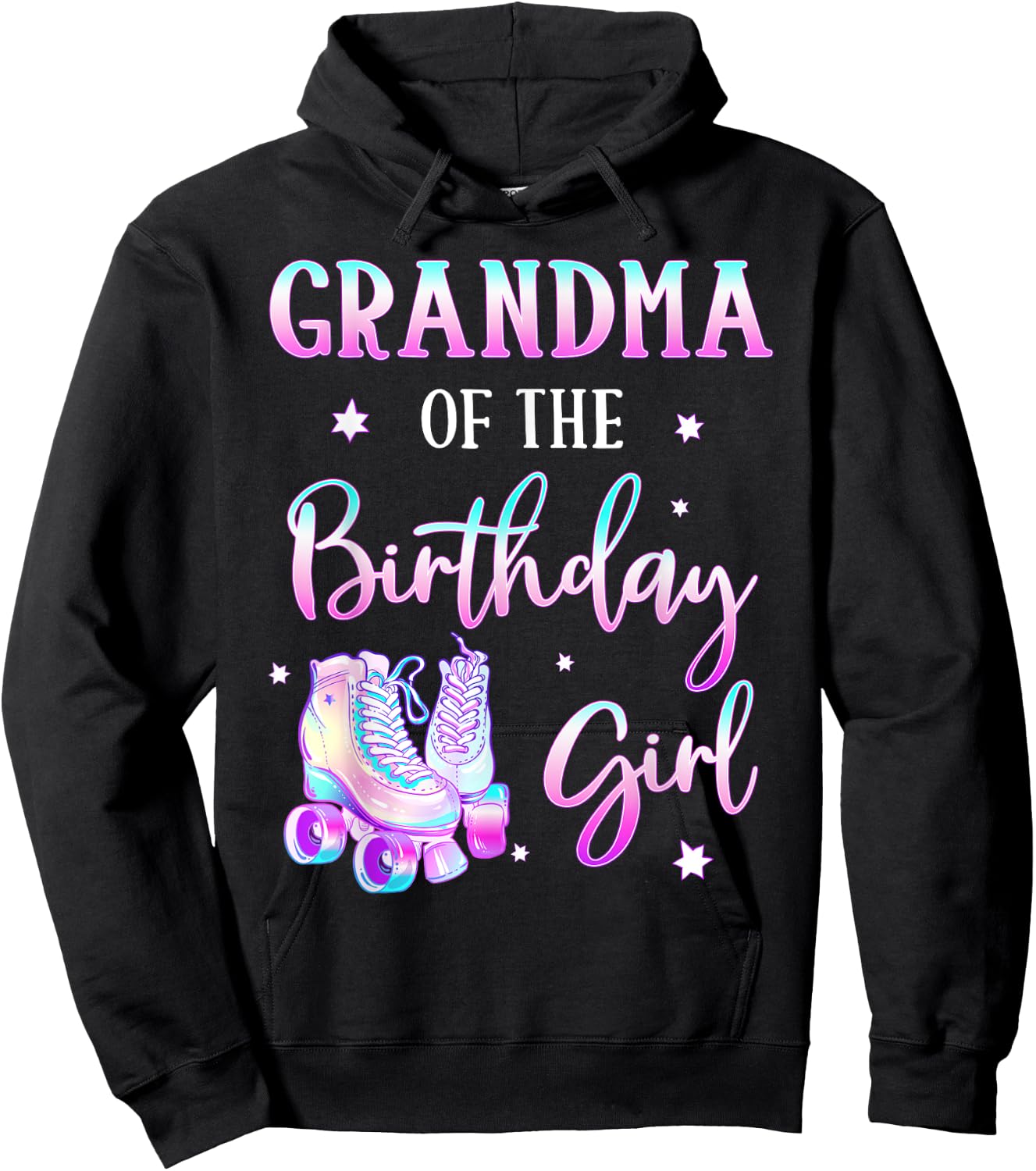 Grandma of the Birthday Girl Rolling Skate Bday Theme Family Hoodie - Hoodie | Black