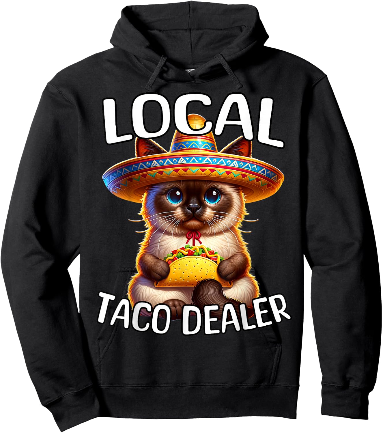 Funny Siamese Cat Local Taco Dealer Cinco De Mayo Cats Hoodie - Hoodie | Black