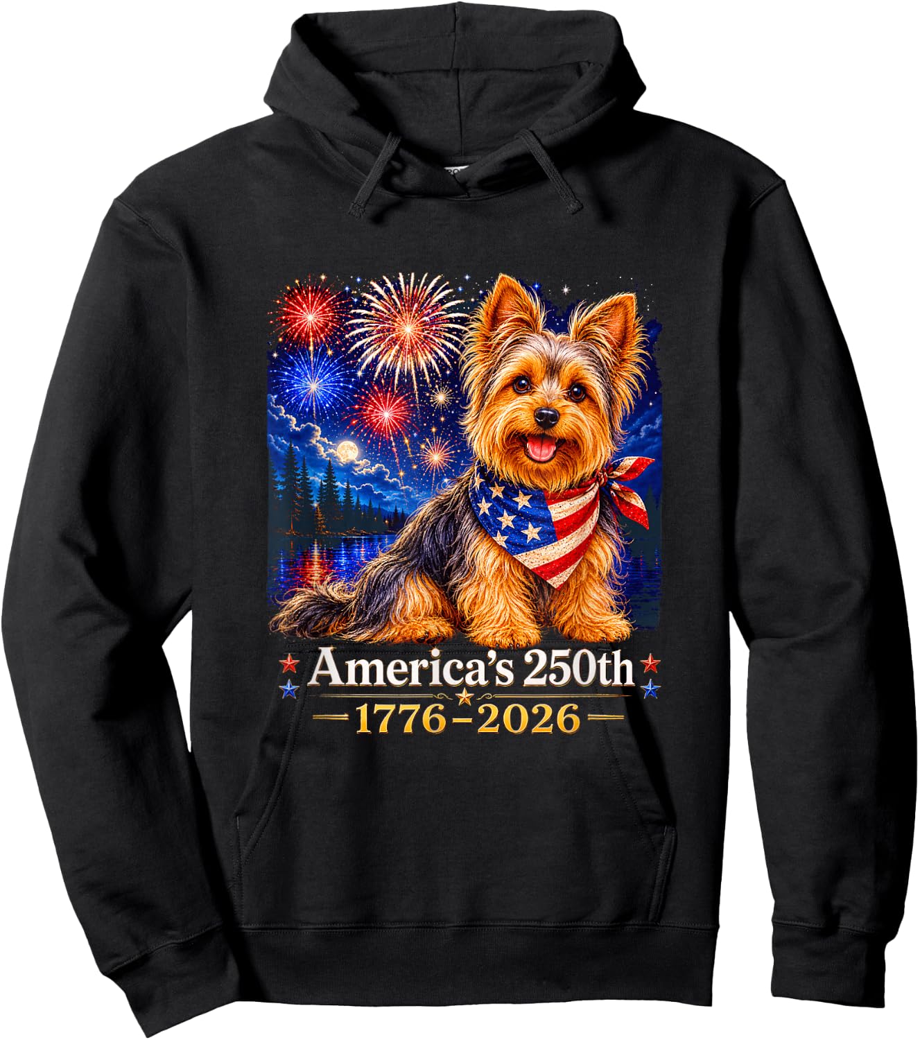 Yorkshire Terrier 4th of July 250 Years American Anniversary Hoodie - Hoodie | Black