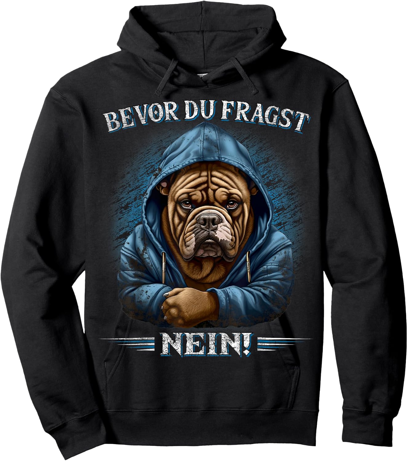 Bevor Du Fragst Nein! Lustiges Hunde Sarkasmus Hoodie - Hoodie | Black