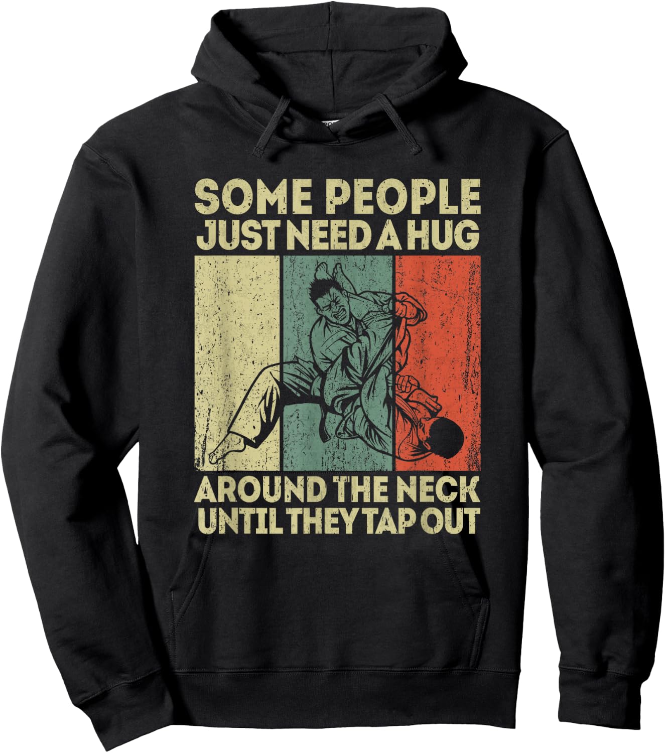 Some People Just Need A Hug Vintage BJJ Brazilian Jiu Jitsu Hoodie - Hoodie | Black