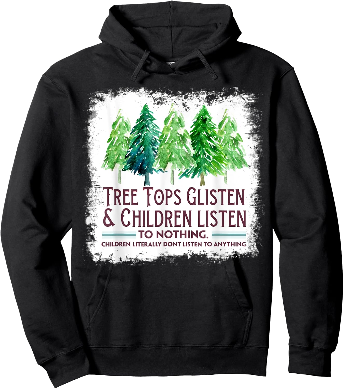 Tree Tops Glisten And Children Listen To Nothing Christmas Hoodie - Hoodie | Black