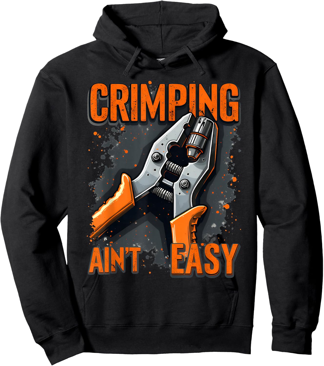 Fun Electrician Crimper Wire Tool Gifts Crimping Ain’t Easy Hoodie - Hoodie | Black