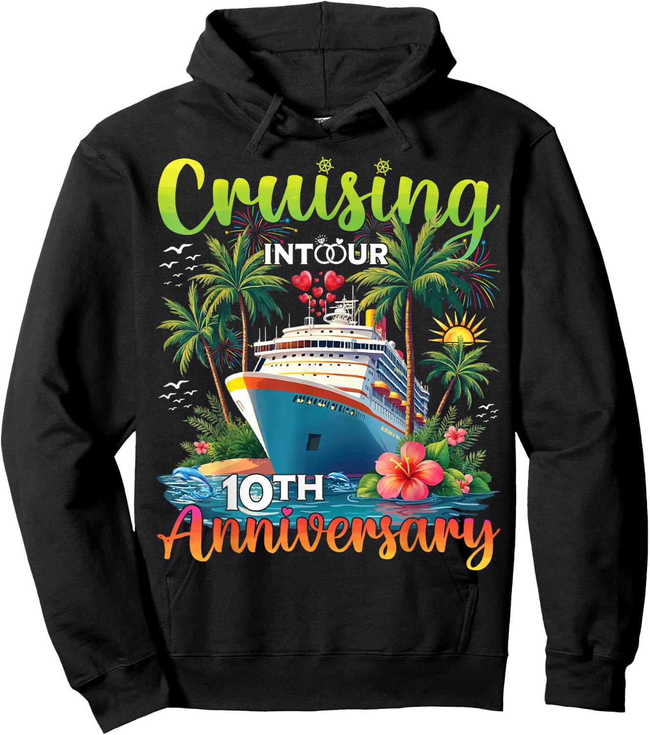 Couple Matching Cruising Into Our 10th Anniversary Cruise Hoodie - Hoodie | Black