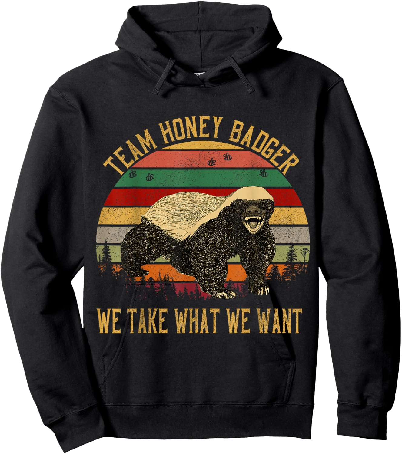 Vintage Honey Badger Team We Take What We Want Hoodie - Hoodie | Black