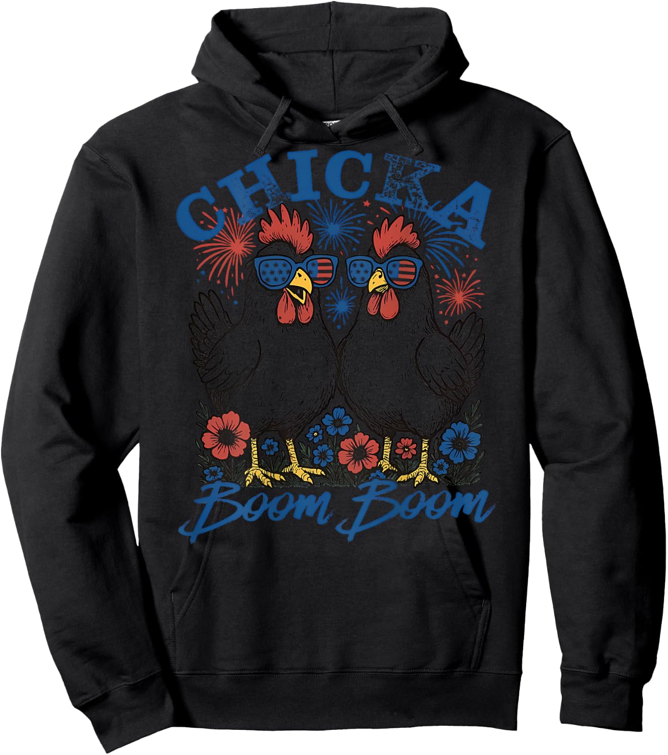 Chicka Boom Boom Patriotic Chicken 4th of July USA - On Back Hoodie - Hoodie | Black