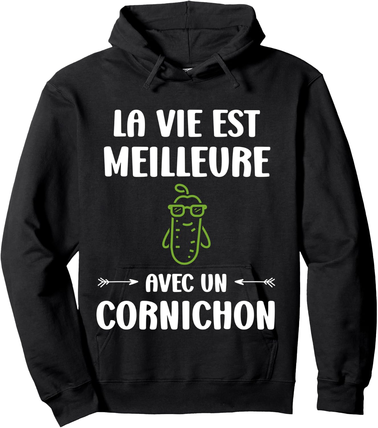 Humor Pickles Life is Better with a Pickle Hoodie - Hoodie | Black