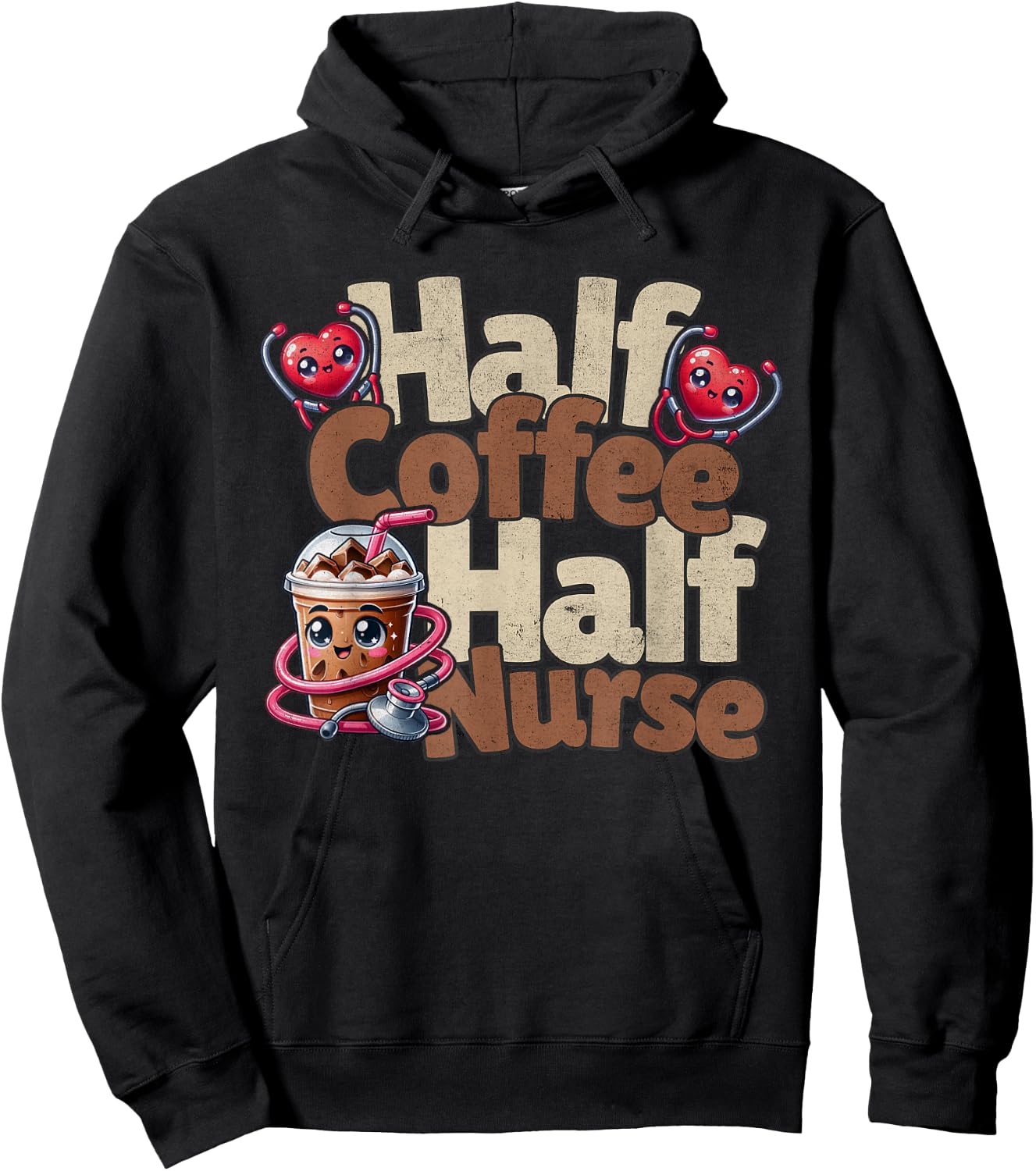 Funny Nurse Day Coffee Lover Gift - Half Nurse Half Coffee Hoodie - Hoodie | Black